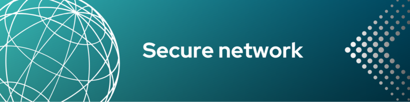 Secure network used