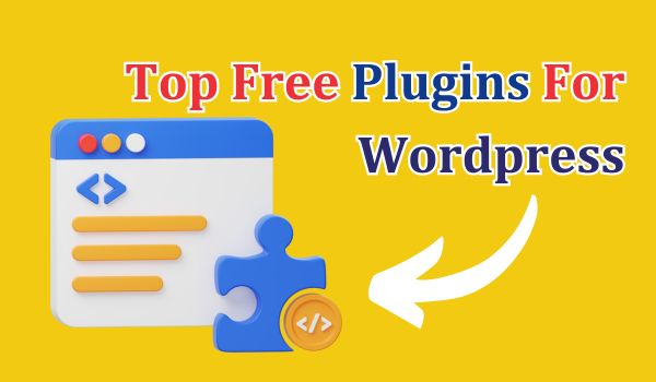 Top Free Plugins For Wordpress