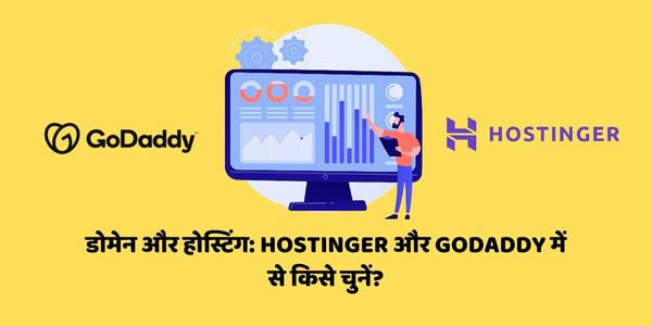 Godaddy vs Hostinger for domain and hosting